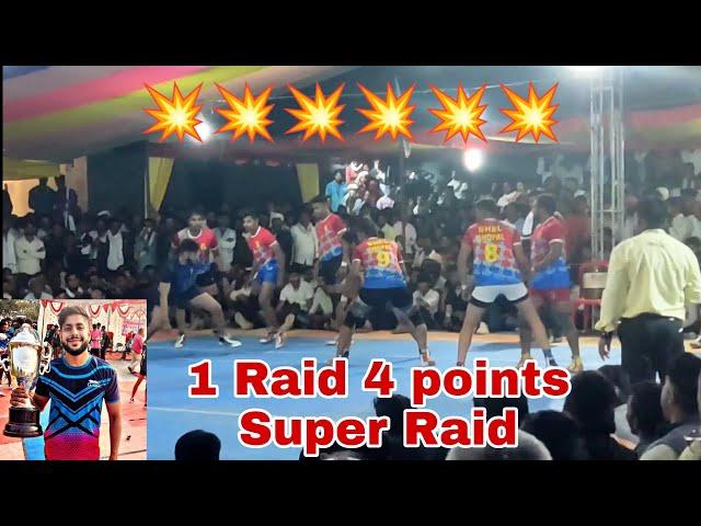 1 Raid on 4 points | super Raid on yashwant yadav kabaddi