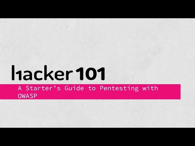 A Starters Guide to Pentesting with OWASP