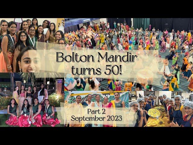 SKSST Bolton Mandir Turns 50! | Part 2 | September 2023