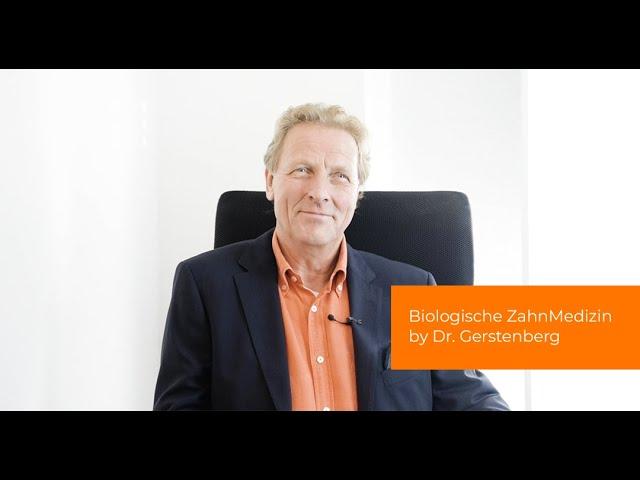 Biologische Zahnmedizin - Ganzheitlich, Gesund, Genesen – Dr. Gerstenberg