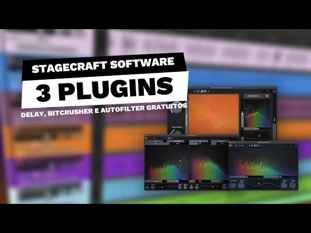 3 Plugins da StageCraft GRATUITOS (Delay/BitCrusher/Autofilter)