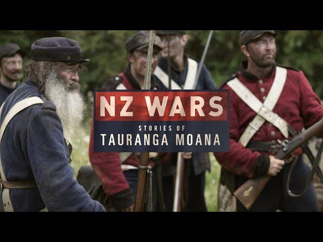 NZ Wars: Stories of Tauranga Moana | Documentary | RNZ