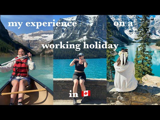 My Working Holiday Experience in Canada with Global Work & Travel