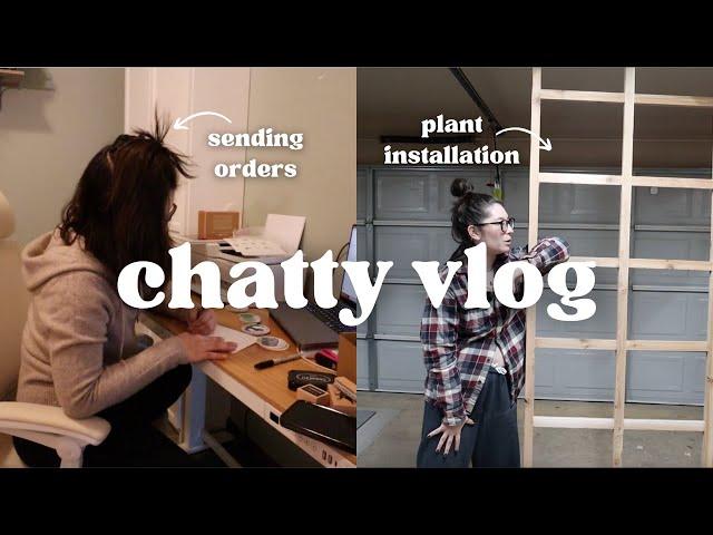 VLOG | sending out merch, plant installation, & tool organization!