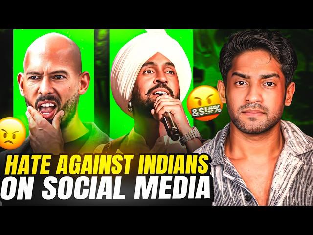 HATE AGAINST INDIANS ON SOCIAL MEDIA FT DILJIT DOSANJH & ANDREW TATE!