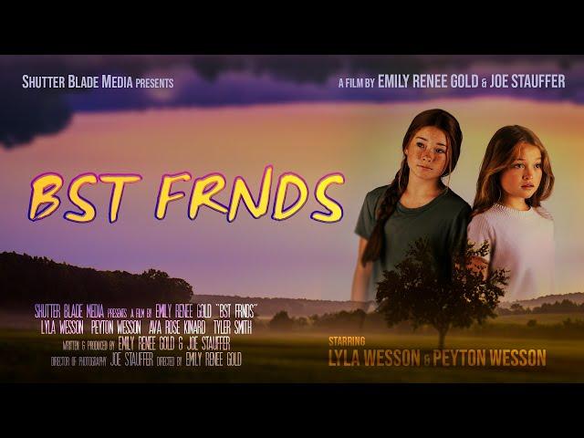 BST FRNDS Trailer    Now available on AMAZON PRIME!!!