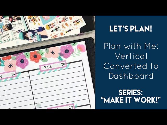 Turning My Vertical Planner into Dashboard | Plan with Me | Happy Planner