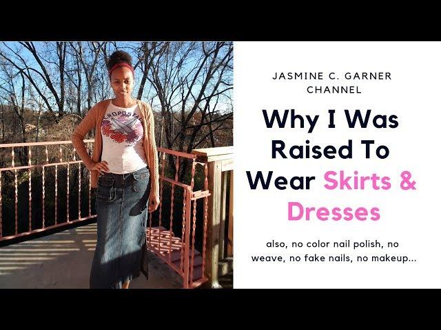 Why I Couldn't Wear Makeup, Jewelry, or Pants