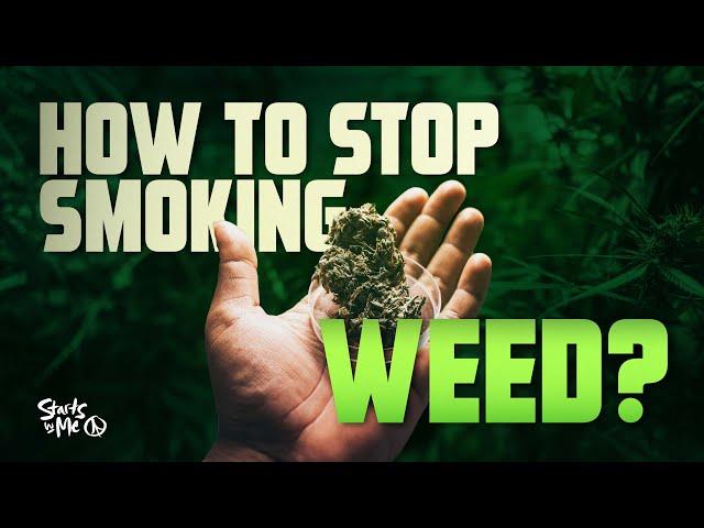 How to Stop Smoking Weed Everyday | 3 Tips & 3 Reminders for Addiction Recovery