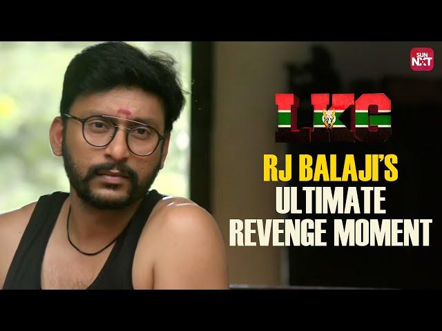 RJ Balaji’s Special Treatment to School Principal! | LKG | Tamil Movie | Sun NXT