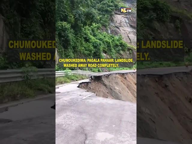 CHUMOUKEDIMA: PAGALA PAHAAR: LANDSLIDE WASHED AWAY ROAD COMPLETELY.