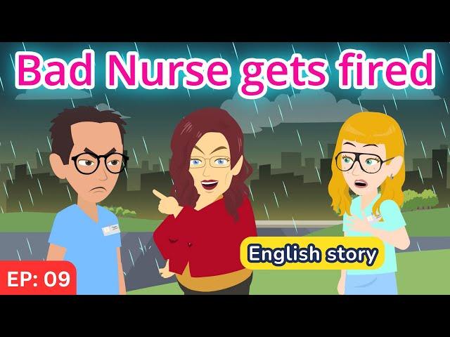 Bad nurse part 09 | English Story | Learn English | Animated story | Learn English with Kevin