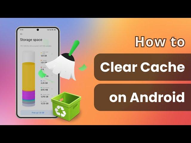 [4 Ways] How To Clear Cache On Android Phone 2025 NEW | ALL Android Versions & Security 
