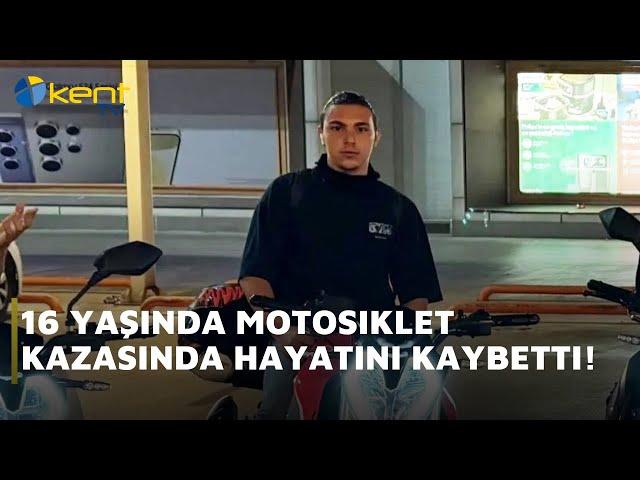 MOTOSİKLET KAZASINDA HAYATINI KAYBETTİ!