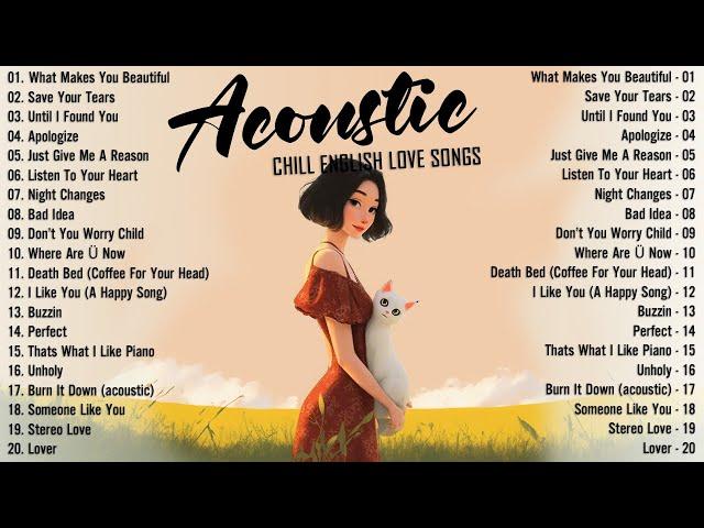 Best Acoustic Songs 2024  Top Chill Love Songs Cover 2024  Soft Acoustic Love Songs