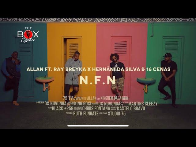 ALLAN, RAY BREYKA, HERNANI, 16 CENAS - NINGUEM FALA NHO [PRODUCED BY PROOFLESS] (THE BOX CYPHER)