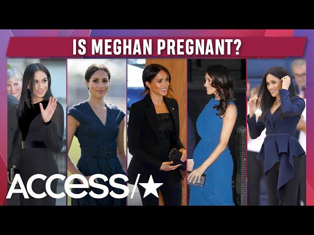 Is Meghan Markle Really Pregnant? | Access