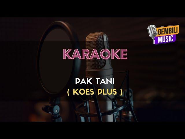 Karaoke Pak Tani Koes  Plus