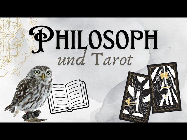 Philosoph und Tarot