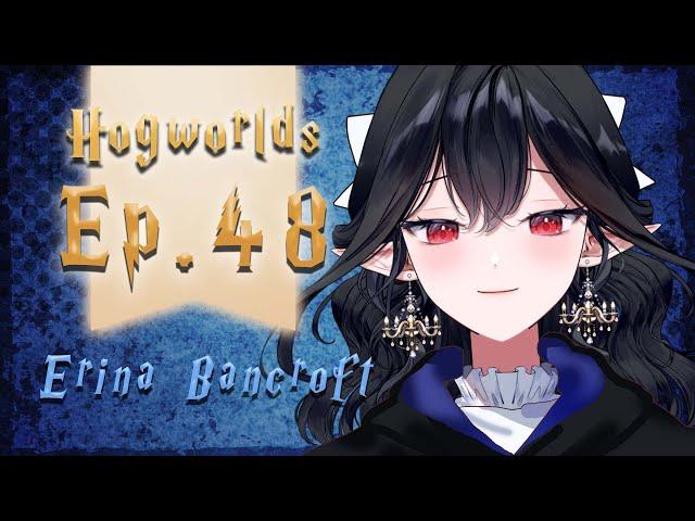 【#Hogworlds】EP.48 วันๆ ของเอรินะในโลกเวทมนตร์【Erina Bancroft #RP | #Eileennoir】