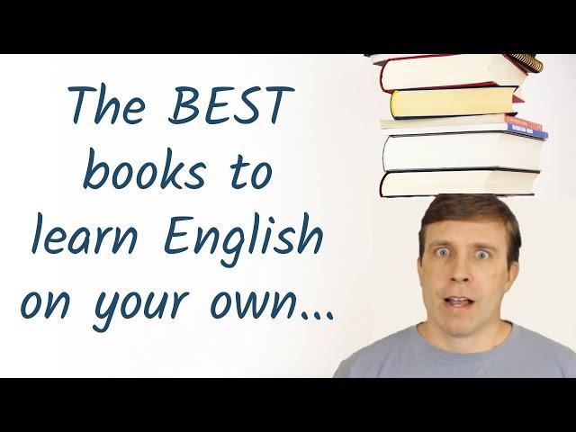 The BEST BOOKS for learning English 