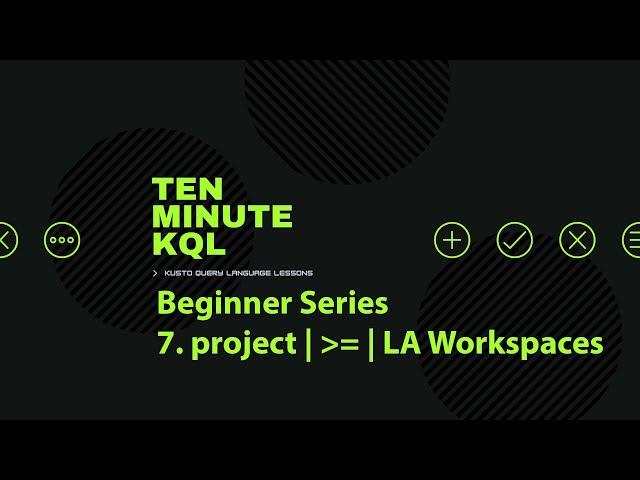 7. Kusto Query Language | KQL | Beginner Series | project | Numbers | Log Analytics Demo Setup