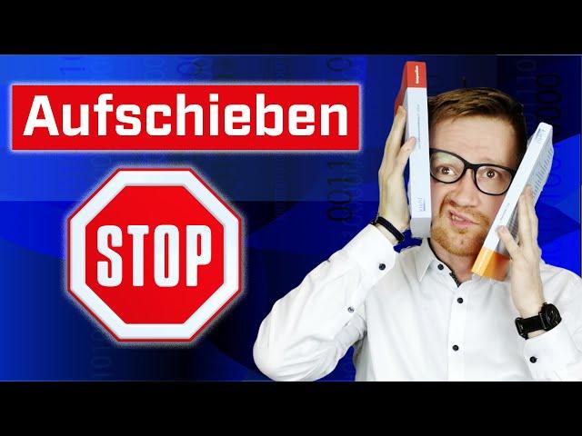 Der EINZIGE Weg Prokrastination sofort zu stoppen