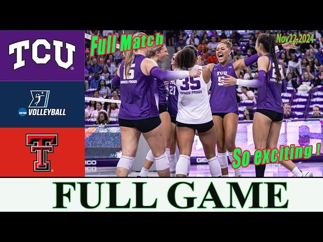 TCU Vs Texas Tech Volleyball Full Match | College women's volleyball | Ncaa 2024 Season