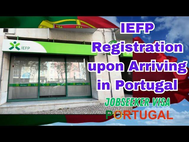 IEFP Registration Upon Arriving in Portugal