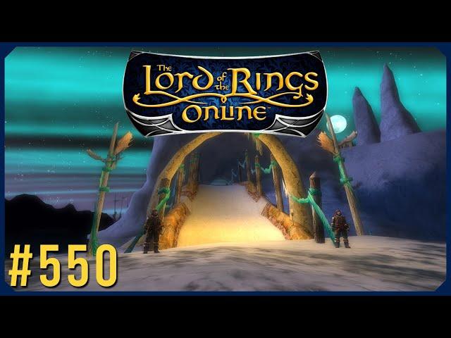 Forochel Deeding | LOTRO Episode 550 | The Lord Of The Rings Online