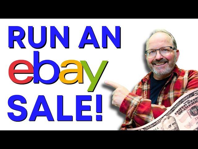 How To Run A Sale on eBay: UPDATED FOR 2025! Increase Traffic & Sales!