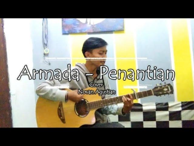 Armada - Penantian (Cover Gitar) By Novan Agustian