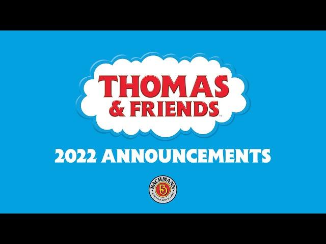 2022 Bachmann Thomas & Friends™ Announcements