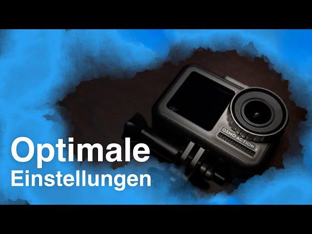 DJI OSMO Action - Optimale Einstellungen | Tutorial deutsch