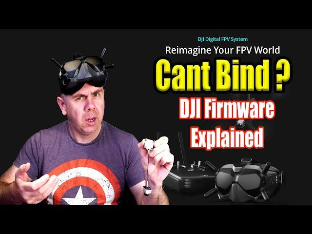 DJI FPV Goggles & Vista/Air Unit Won't Bind ? - DJI's Firmware Mess Explained