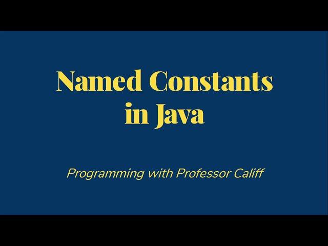 Named Constants in Java