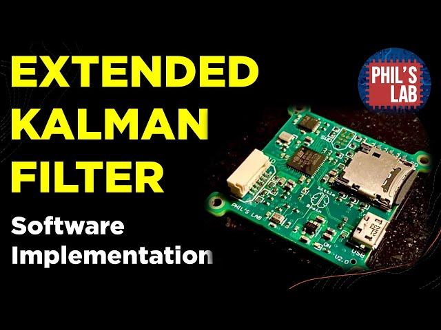 Extended Kalman Filter Software Implementation - Sensor Fusion #4 - Phil's Lab #73