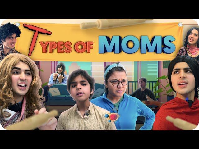 TYPES OF MOMS | Raj Grover | @RajGrover005