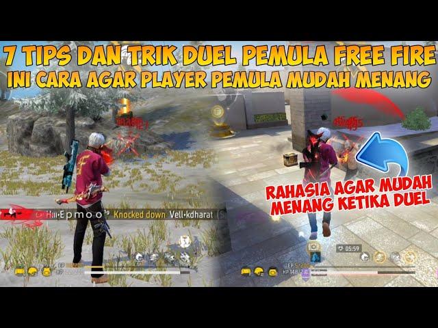 7 TIPS DAN TRIK PEMULA AGAR MUDAH MENANG DUEL 2024 | Ini Cara Agar Player Pemula FF Mudah Menang