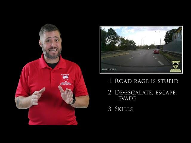 Road Rage Is Really Stupid | Active Self Protection