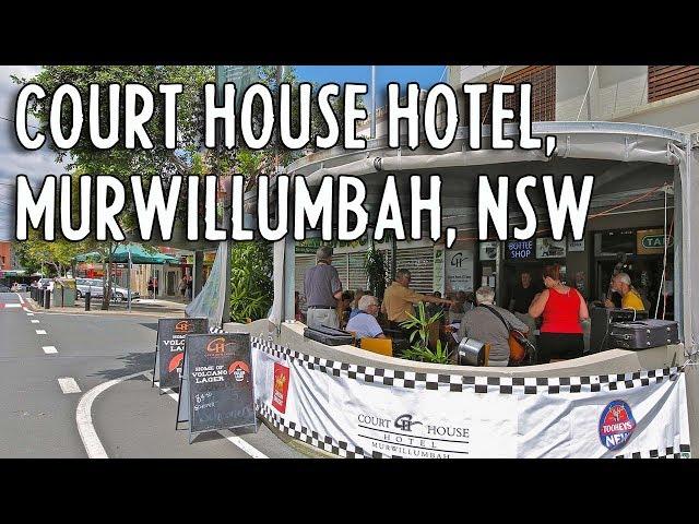 Court House Hotel Murwillumbah NSW