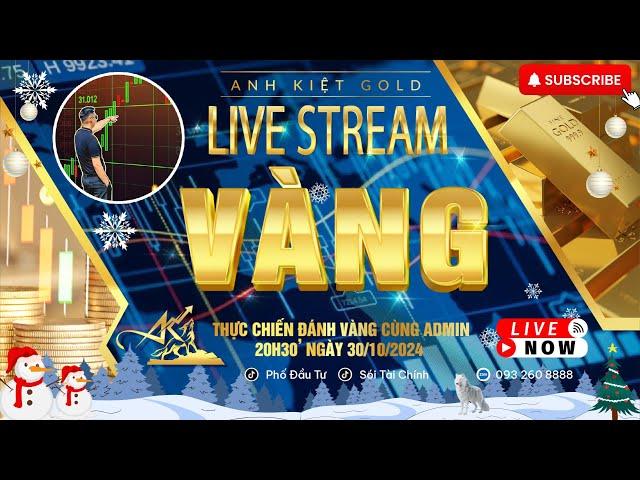 Livestream đánh Vàng ngày 30/10. Chia sẻ kĩ năng đánh trong thị trường Vàng cùng NĐT Anh Kiệt Gold.