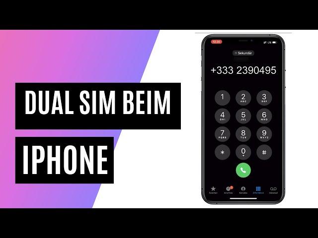 Nie wieder zwei Smartphones? Dual Sim beim iPhone einrichten || Möglichkeiten und Anforderungen