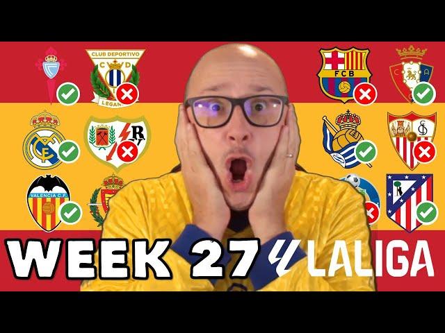 2024/25 LA LIGA PREDICTIONS - WEEK #27