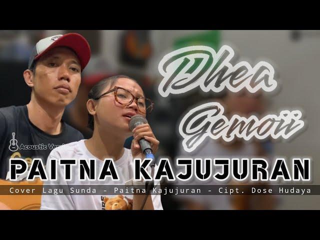 Paitna Kajujuran - Dhea Gemoii (cover) Lagu Sunda Versi Akustik