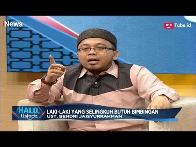 Perempuan Harus Tegas, Laki-laki Selingkuh Butuh Bimbingan Part 03 - Halo Ustadz 07/05