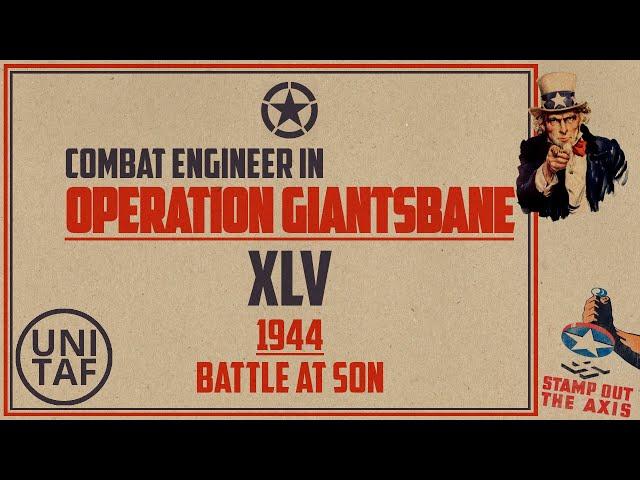 [UNITAF] Operation Giantsbane (1940s) XLV, Operation Market Garden - Battle at Son