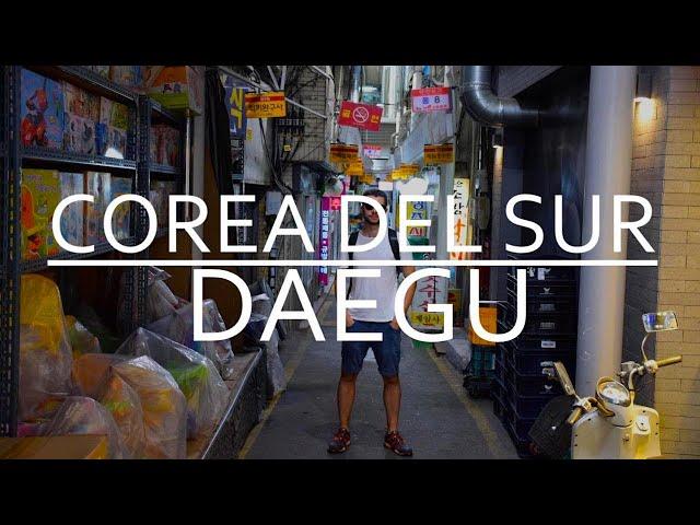 Corea del Sur 5 | Daegu | Iglesias, Mercados y Barbacoas