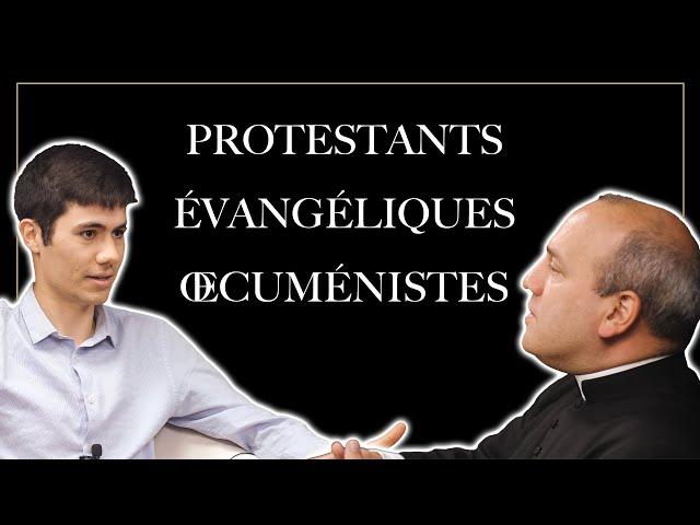 Réponses aux protestants, aux évangéliques et aux œcuménistes