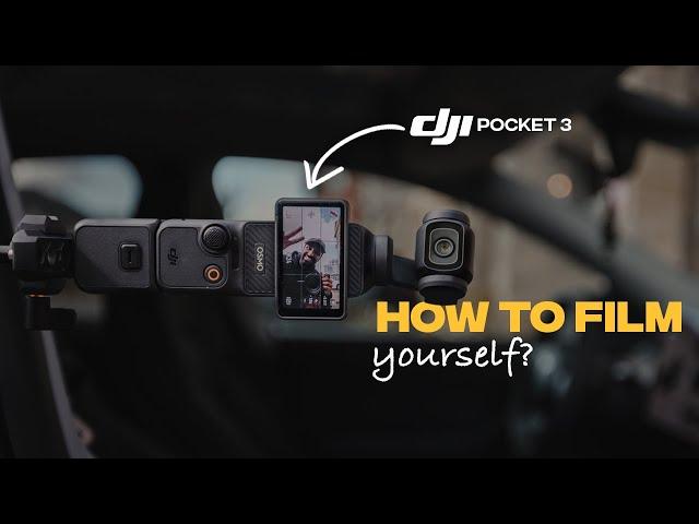 How To Film Yourself Using The DJI Osmo Pocket 3